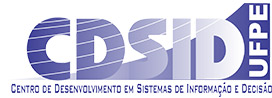 CDSID UFPE – Centro de Desenvolvimento em Sistemas de Informação e Decisão